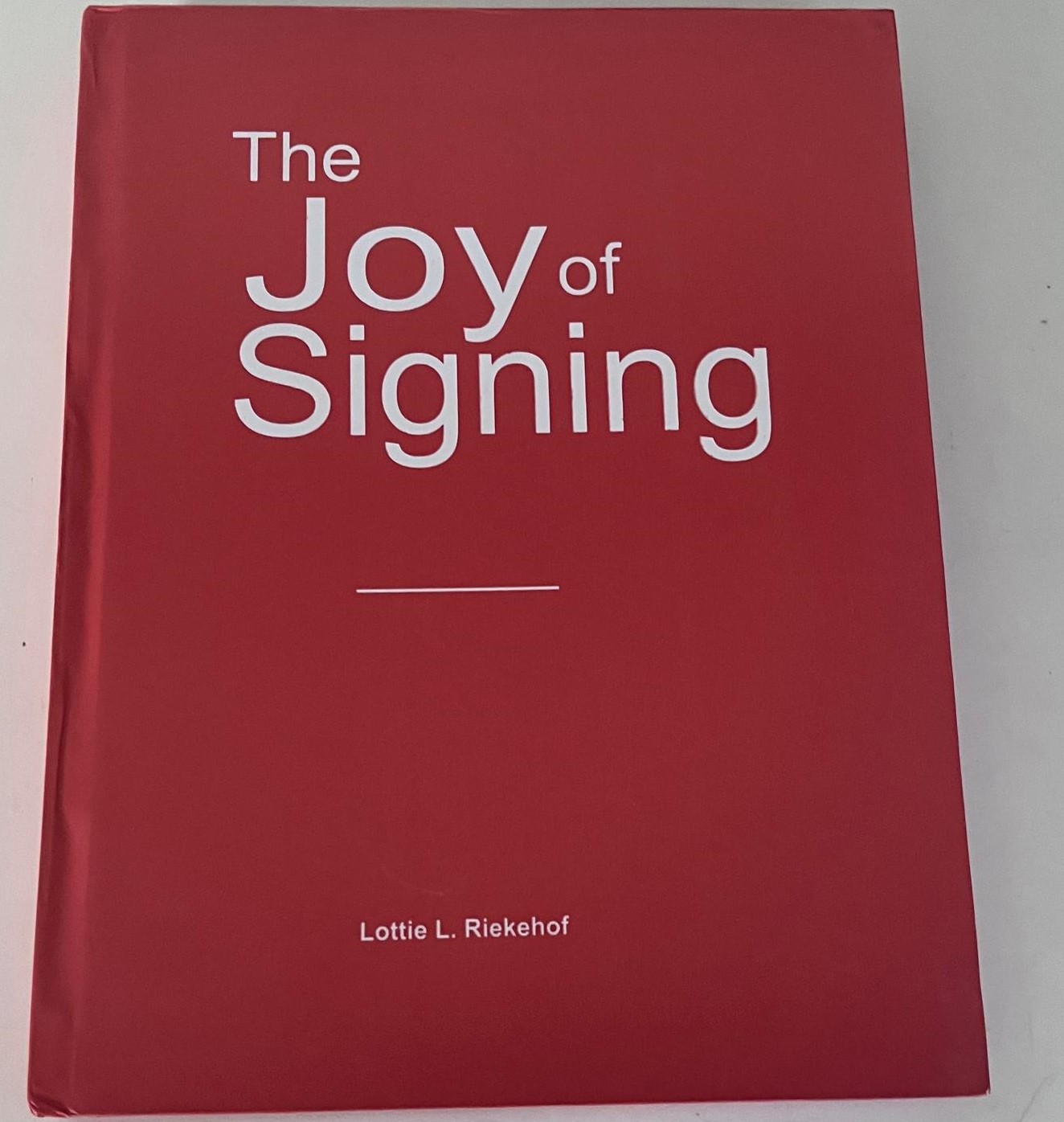 The Joy of Signing